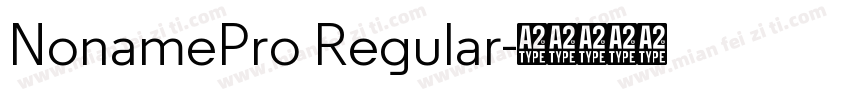NonamePro Regular字体转换
